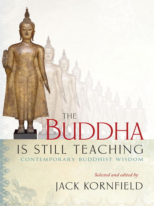 Title details for The Buddha Is Still Teaching by Jack Kornfield - Wait list